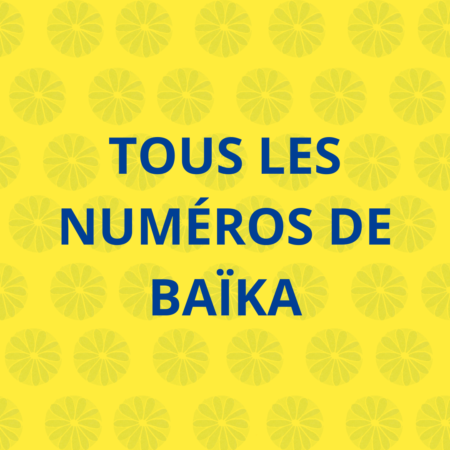 Tous les numéros de Baïka